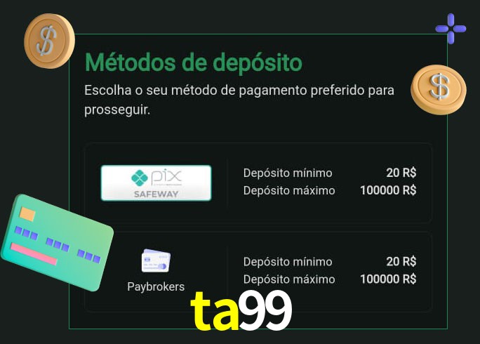 O cassino ta99 oferece uma grande variedade de métodos de pagamento